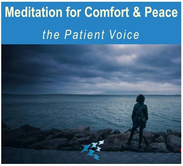 Patient Voice – Meditate to Find Peace