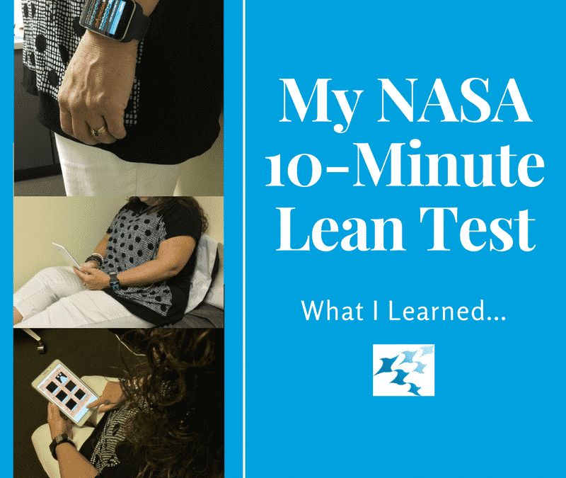 What I Learned from the NASA 10-Minute Lean Test