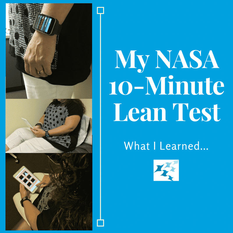 What I Learned from my NASA 10-Minute Lean Test