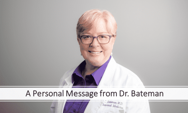 Dr. Bateman’s Message About Education and Research